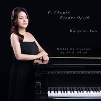 F. Chopin Etudes Op. 10 - Within My Practice