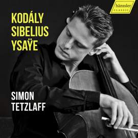 Kodály - Sibelius - Ysaÿe: Cello Works