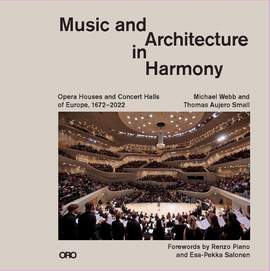Music and Architecture in Harmony: Opera Houses and Concert Halls of Europe