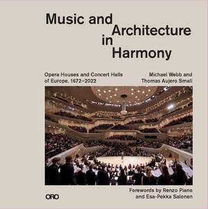 Music and Architecture in Harmony: Opera Houses and Concert Halls of Europe