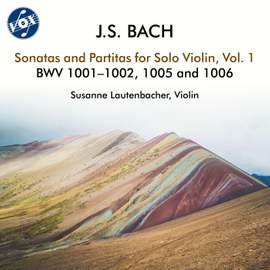 J.S. Bach: Sonatas and Partitas for Solo Violin, Vol. 1