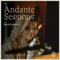 Andante Piano Sessions: Muriël Bostdorp