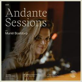 Andante Piano Sessions: Muriël Bostdorp