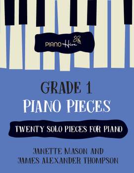 Grade 1 Pieces for Piano: Relaxing & Peaceful Piano Book for Grade 1 Level
