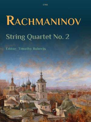 Sergei Rachmaninov: String Quartet No. 2