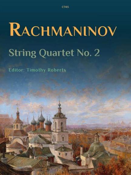 Sergei Rachmaninov: String Quartet No. 2