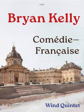 Bryan Kelly: Comedie Francaise