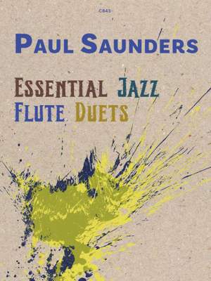 Paul Saunders: Essential Jazz Flute Duets