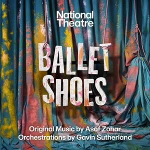 Ballet Shoes (World Premiere Recording)