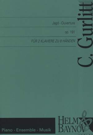 Gurlitt, C: Jagd Ouvertuere op. 191 op. 191