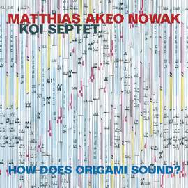 Koi Septet – How Does Origami Sound?