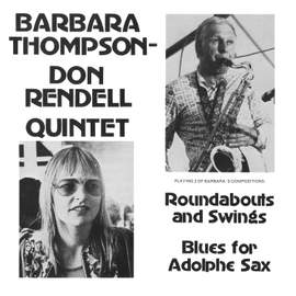 Roundabouts And Swings / Blues For Adolphe Sax