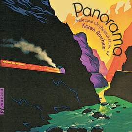 Panorama: Selected Orchestral Music of Karen Amrhein