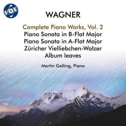 Wagner: Complete Piano Works, Vol. 2