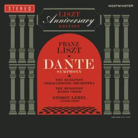 Liszt: Eine Symphonie zu Dantes ‘Divina Commedia’ (Dante Symphony); Tasso