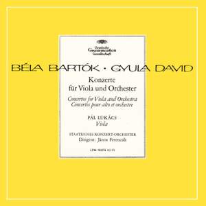 Bartók: Viola Concerto; Dávid: Viola Concerto