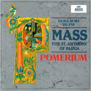 Dufay: Missa de S Anthonii de Padua