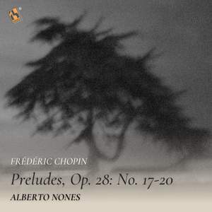 Chopin: Preludes, Op. 28: No. 17-20