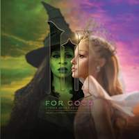 For Good (from Wicked: For Good - The Soundtrack)
