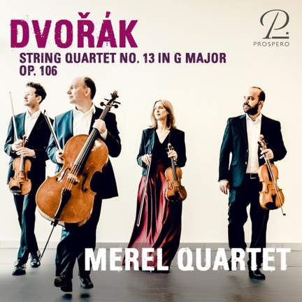 Dvořák: String Quartets No. 12 'American' & No. 13