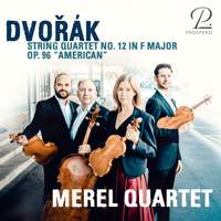 Dvořák: String Quartet No. 12 in F Major, Op. 96, B. 179 'American'