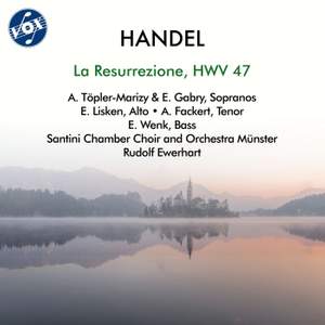 Handel: La Resurrezione, HWV 47