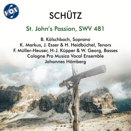 Schütz: Johannes-Passion, SWV 481