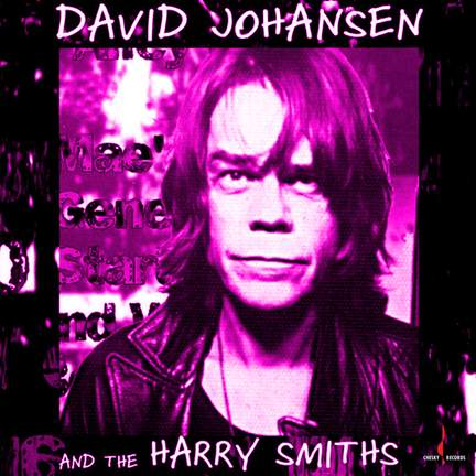 David Johansen and The Harry Smiths