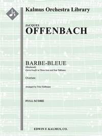Offenbach: Barbe-Bleue Overture