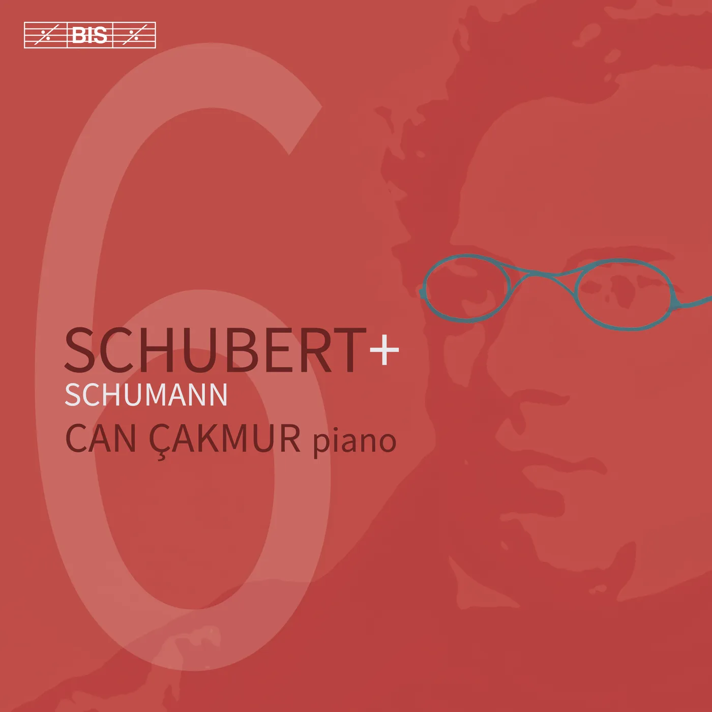 Schubert + Schumann (vol. 6) - BIS: BIS2760 - SACD | Presto Music