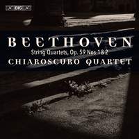 Beethoven: String Quartets, Op. 59 Nos 1 & 2