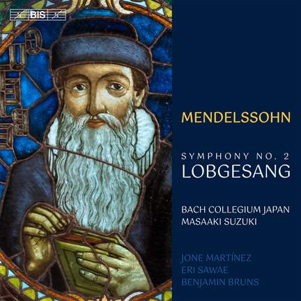 Mendelssohn: Symphony No. 2 'Lobgesang'