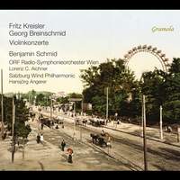 Fritz Kreisler; Georg Breinschmid: Violinkonzerte