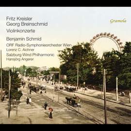 Fritz Kreisler; Georg Breinschmid: Violinkonzerte