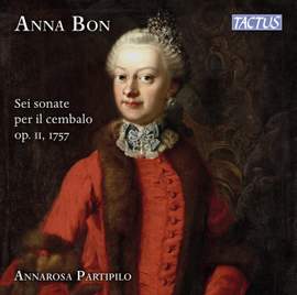 Anna Bon: Six Sonatas For Harpsichord, Op. 2, 1757
