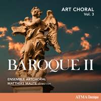 ART CHORAL Vol. 3: Baroque II