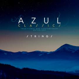 Music from Azul: Strings