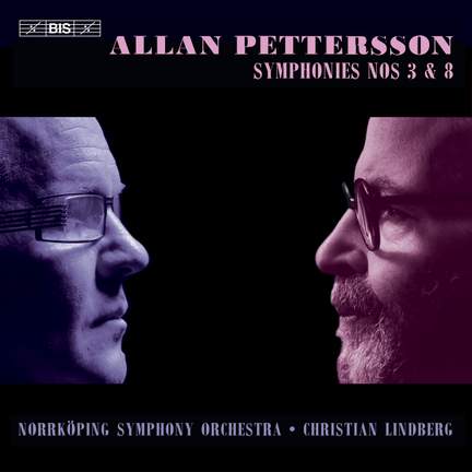 Pettersson: Symphonies Nos. 3 & 8