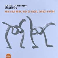 Kurtág | Lichtenberg - Aphorismen