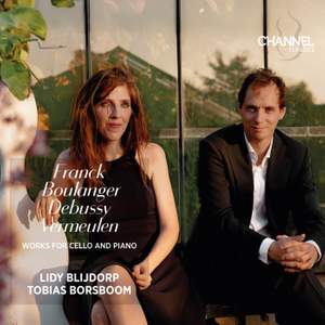 Franck, Boulanger, Debussy & Vermeulen: Works for Cello and Piano