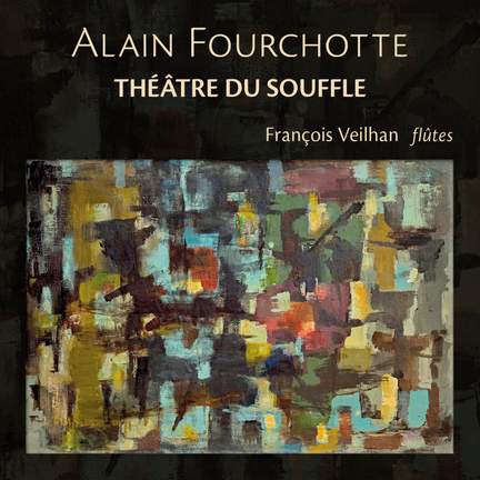 Alain Fourchotte: Théâtre du souffle
