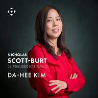 Nicholas Scott-Burt: 24 Preludes for Piano