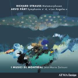 Richard Strauss: Metamorphosen - Arvo Pärt: Symphonie No. 4, «Los Angeles»