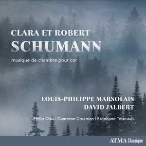 Clara et Robert Schumann: Musique de chambre pour cor