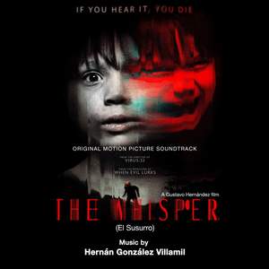 The Whisper (El Susurro) (Original Motion Picture Soundtrack)