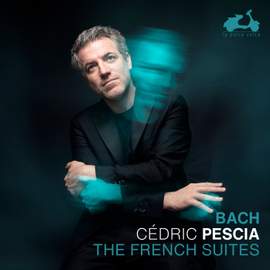 J. S. Bach: The French Suites