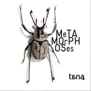 METAMORPHOSES
