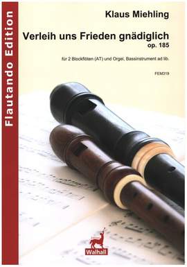 Miehling, K: Verleih uns Frieden gnädiglich op.185