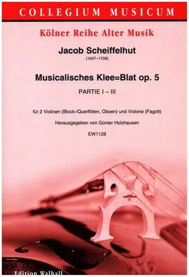 Scheiffelhut, J: Musicalisches Klee=Blat op.5