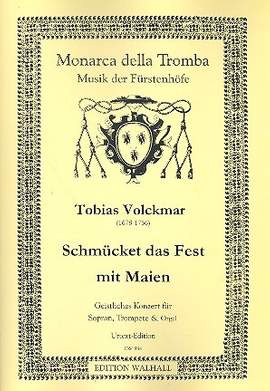 Volckmar, T: Schmücket das Fest mit Maien